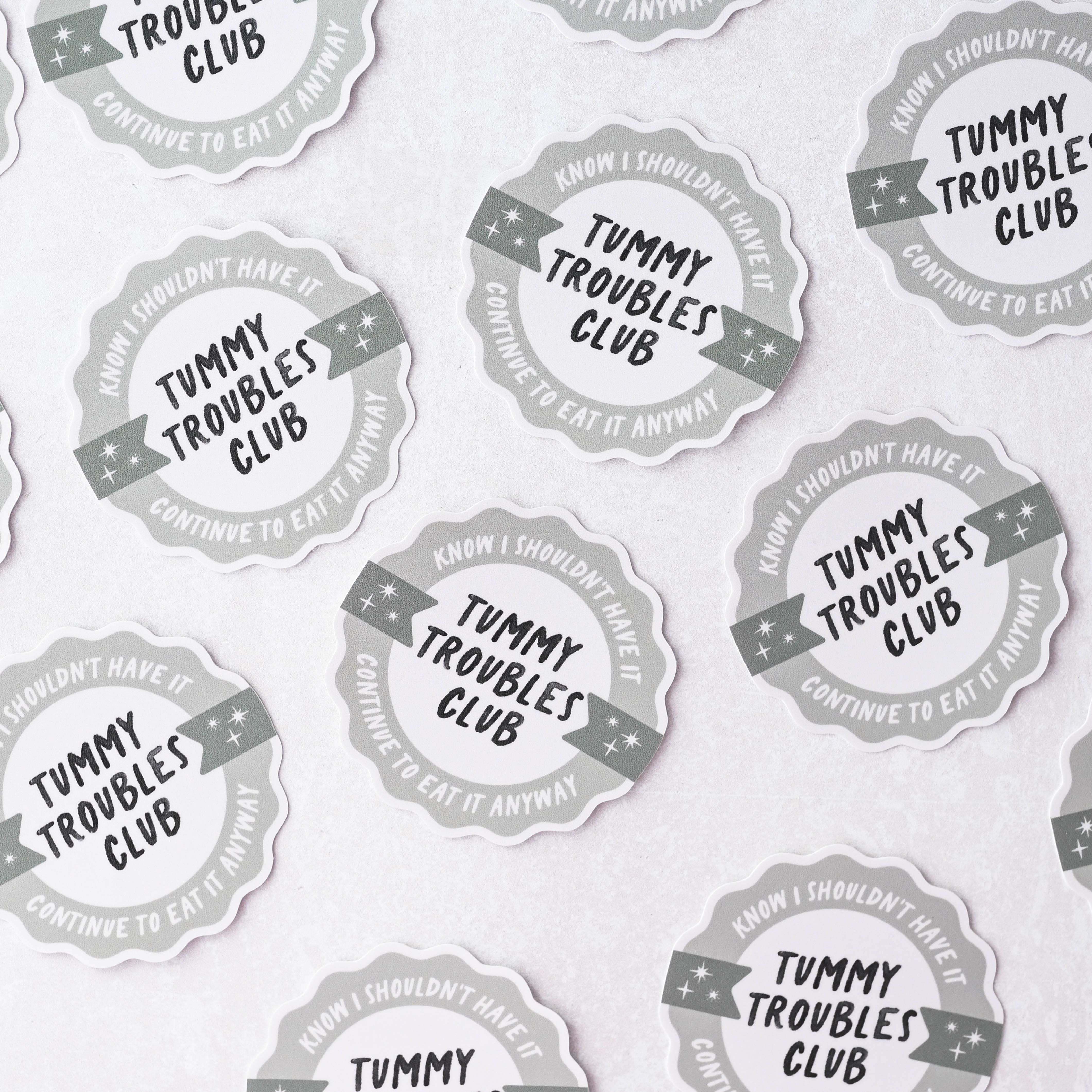 Tummy Troubles Club Vinyl Sticker - Image 3
