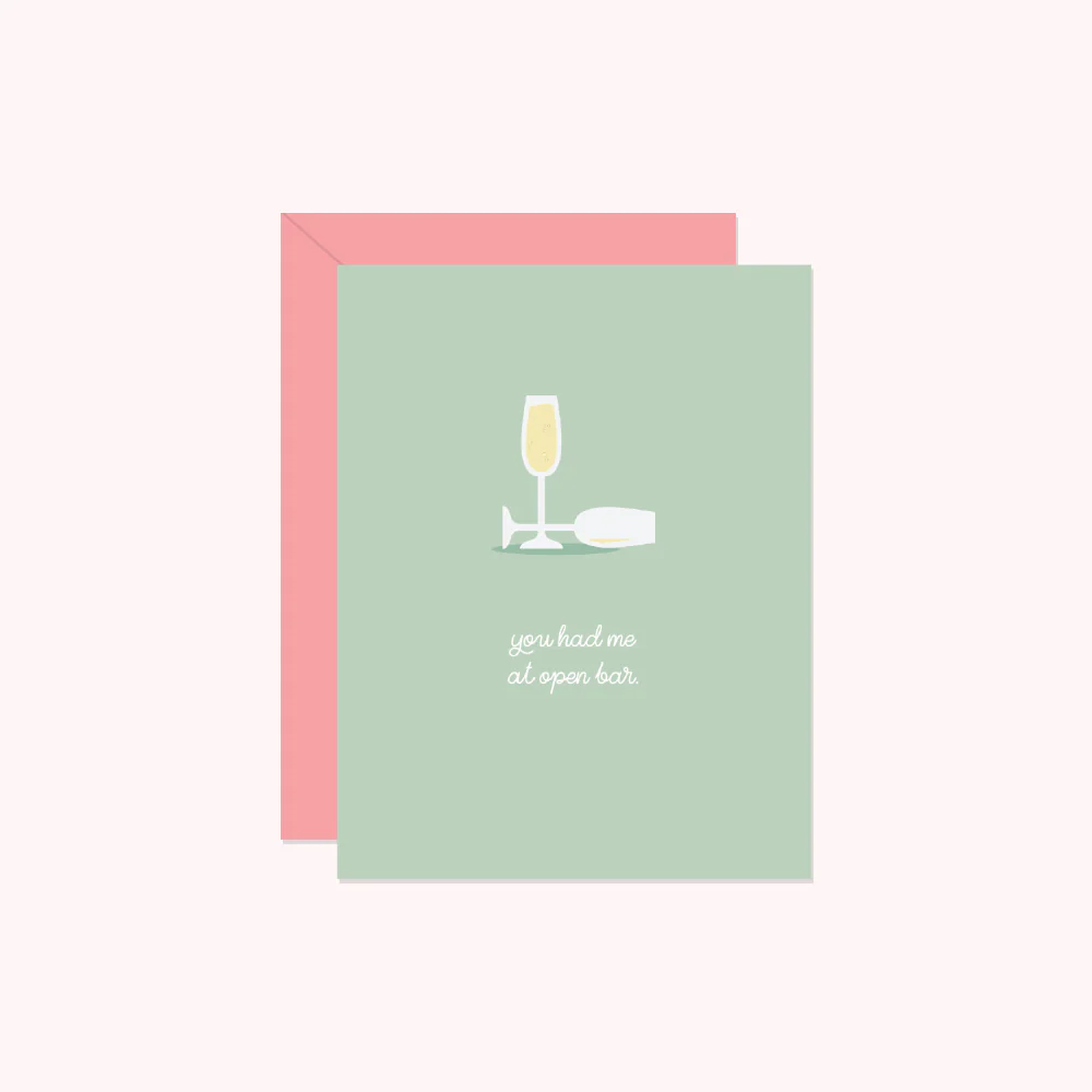 You Had Me at Open Bar
